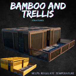 Bamboo and Trellis Structures 