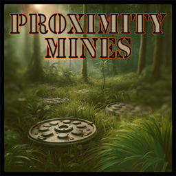 Proximity Mines
