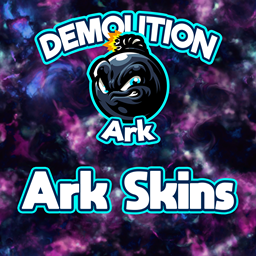 Demolition Ark Skins