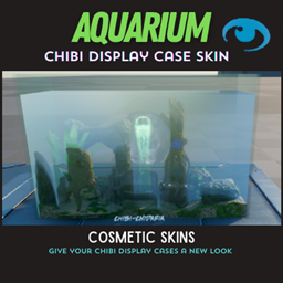 Aquarium & Chibi Display Skins