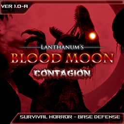 Lanthanum's Blood Moon: Contagion - Alpha WIP