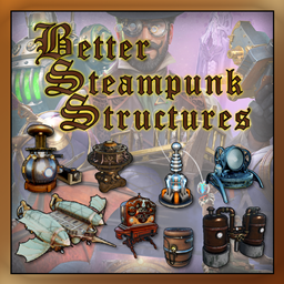 Better Steampunk Structures