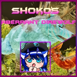 Shoko's Aberrant Direwolf