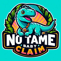 No Tame, Baby Claim