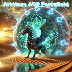 ArkHaze AOE Forcefield