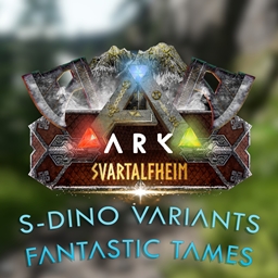 S-Dino Variants - Fantastic Tames