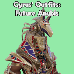 Cyrus' Outfits: Anubis