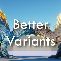 Better Variants