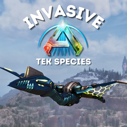 Invasive Tek Species [Crossplay]