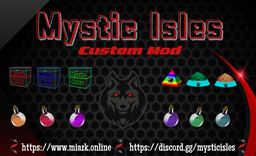 Mystic Isles Community Mod