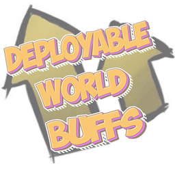 Deployable World Buffs