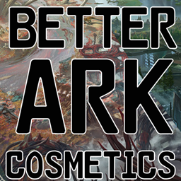 Better Ark: Cosmetics