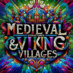 Medieval Structures & Viking Villages