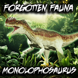 Forgotten Fauna: Monolophosaurus